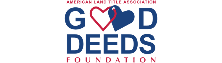 American Land Title Association Good Deeds Foundation